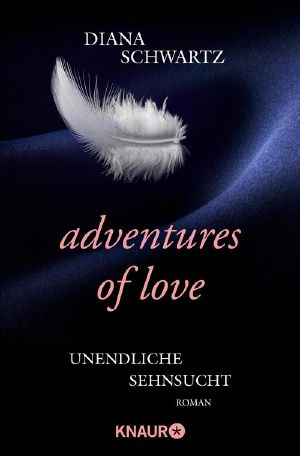 Adventures of Love · Unendliche Sehnsucht
