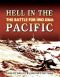 Hell in the Pacific - the Battle for Iwo Jima