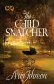 The Child Snatcher