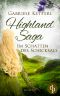 Highland Saga: Im Schatten des Schicksals