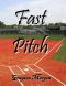 Fast Pitch