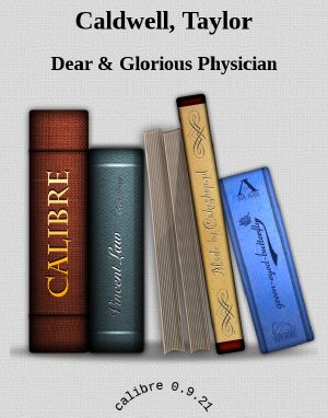 Dear & Glorious Physician