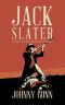 Jack Slater: A Long Year In Outlaw Country