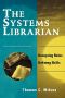 Systems Librarian · Designing Roles, Defining Skills