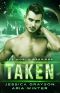 Taken: Vampire Alien Romance (Ice World Warriors Book 5)