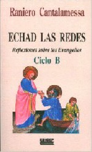 Echad las redes Ciclo B