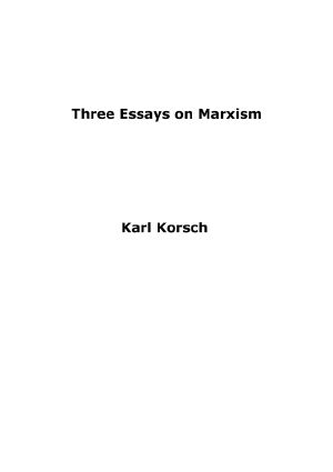 Three Essays On Marxism