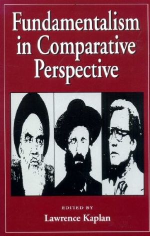 Fundamentalism in Comparative Perspective