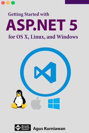 Getting Started With ASP.NET 5 for OS X, Linux, and Windows