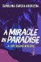 A Miracle in Paradise