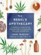 The Rebel's Apothecary, A Practical Guide to the Healing Magic of Cannabis, CBD, and Mushrooms