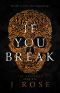 If You Break (The Redeemed Book 1)