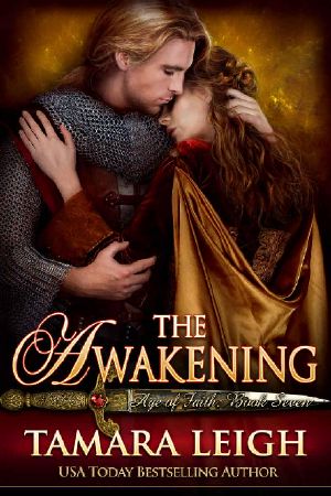 The AWAKENING · A Medieval Romance (Age of Faith Book 7)