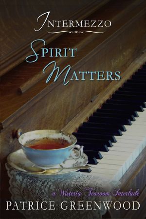 Intermezzo · Spirit Matters