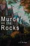 Murder on the Rocks