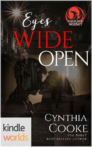 The Phoenix Agency: Eyes Wide Open (Kindle Worlds Novella)