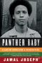 Panther Baby · A Life of Rebellion & Reinvention