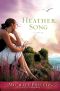 Heather Song