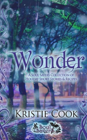 Wonder · A Soul Savers Collection of Holiday Short Stories & Recipes