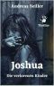 JOSHUA · Die verlorenen Kinder