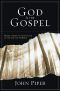 God Is the Gospel · Meditations on God's Love as the Gift of Himself