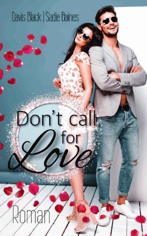 Don't call for Love · Liebesroman