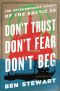 Don't Trust, Don't Fear, Don't Beg · The Extraordinary Story of the Arctic 30
