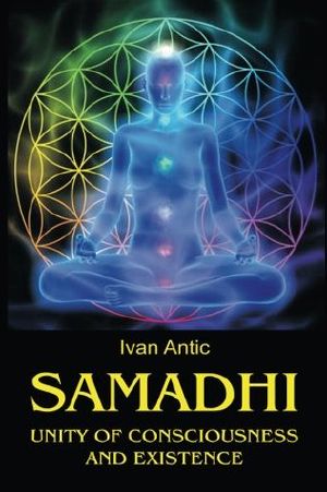 Samadhi · Unity of Consciousness and Existence