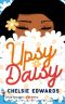 Upsy Daisy · A First Love College Romance