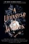 A Universe of Wishes, A We Need Diverse Books Anthology