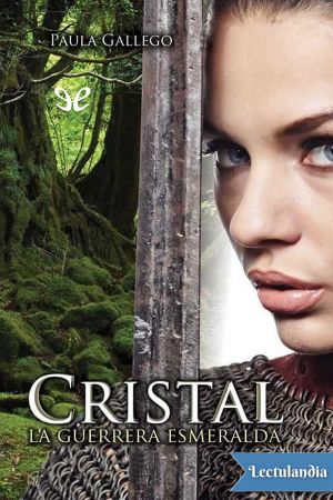 Cristal. La guerrera esmeralda