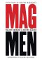 Mag Men · Fifty Years of Making Magazines