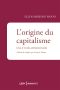 L'Origine Du Capitalisme