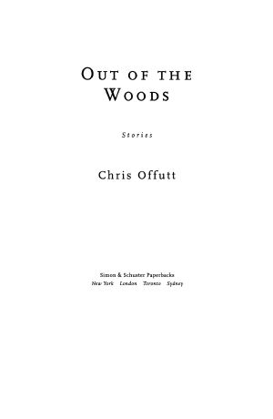 Out of the Woods