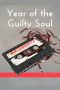 Year of the Guilty Soul