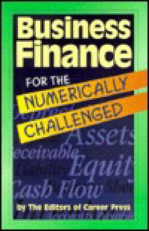 Business Finance for the Numerically Challenged