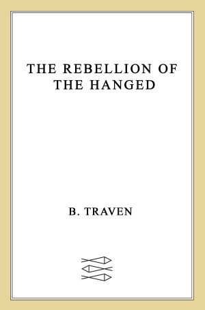 The Rebellion of the Hanged