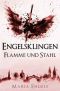 Engelsklingen Flamme und Stahl