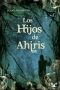 Los Hijos De Ahiris