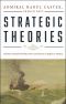 Strategic Theories