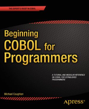 Beginning COBOL for Programmers