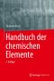 Handbuch der chemischen Elemente