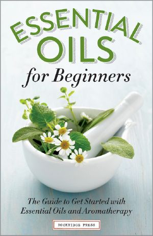 Essential Oils for Beginners