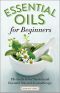 Essential Oils for Beginners