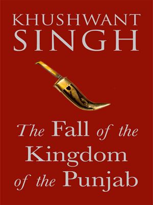 The Fall of the Kingdom of Punjab