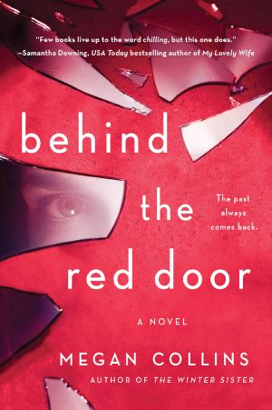 Behind the Red Door, A Novel