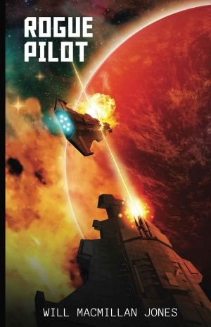 Rogue Pilot (Space Scout Book 3)