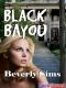 Black Bayou