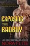 Exposing the Bad Boy