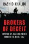 Brokers of Deceit · How the U.S. Has Undermined Peace in the Middle East